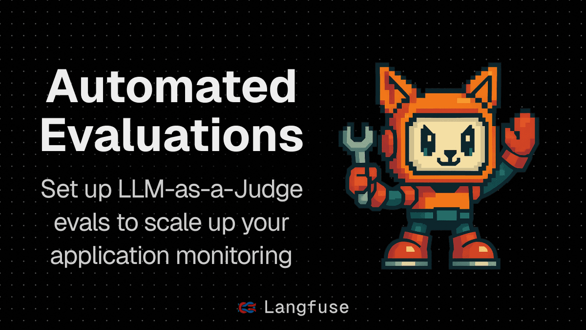Automated Evaluations of LLM Applications